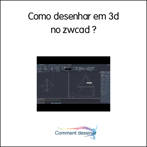 Como desenhar em 3d no zwcad